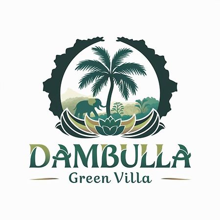 Dambulla Green Villa Eksteriør bilde
